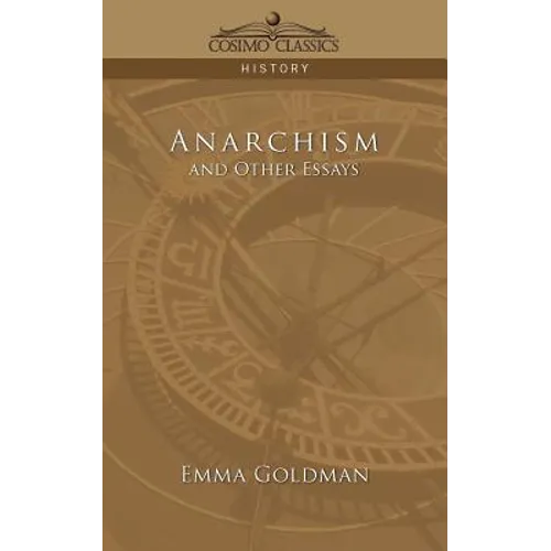 Anarchism and Other Essays