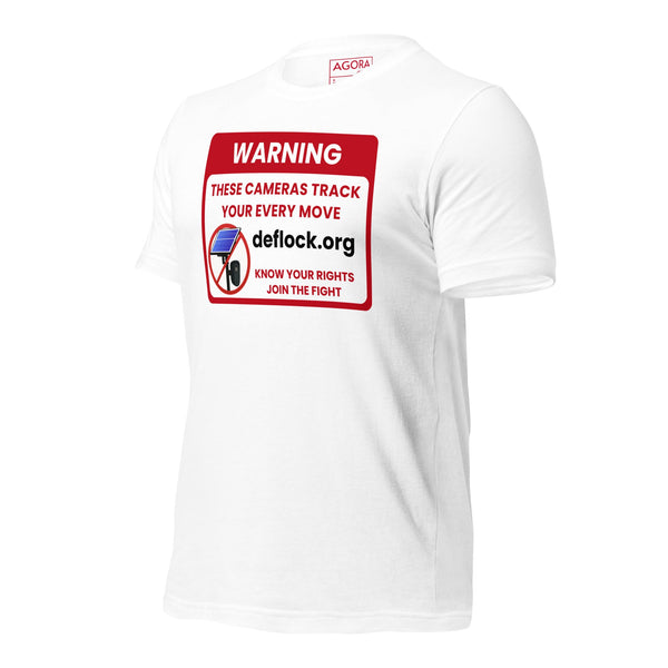 Warning: Flock Camera deflock.me Unisex t-shirt