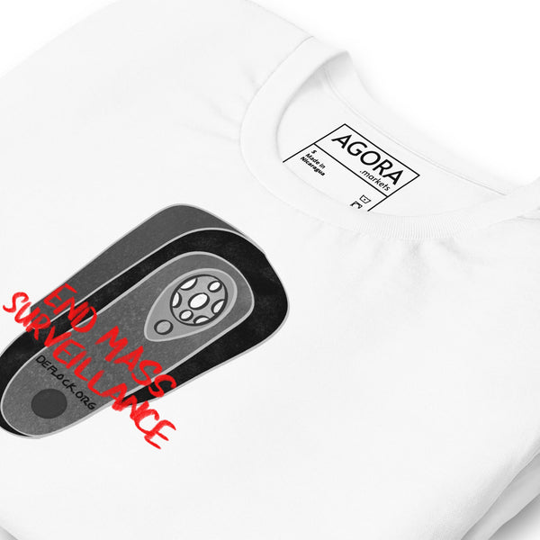 End Mass Surveillace - deflock.me Unisex t-shirt