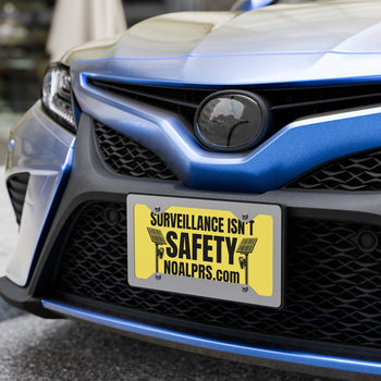 Surveillance isn't Safety - noalprs.com Vanity license plate