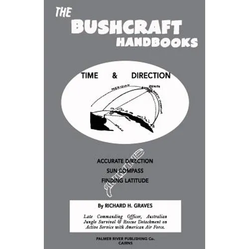 The Bushcraft Handbooks - Time & Direction