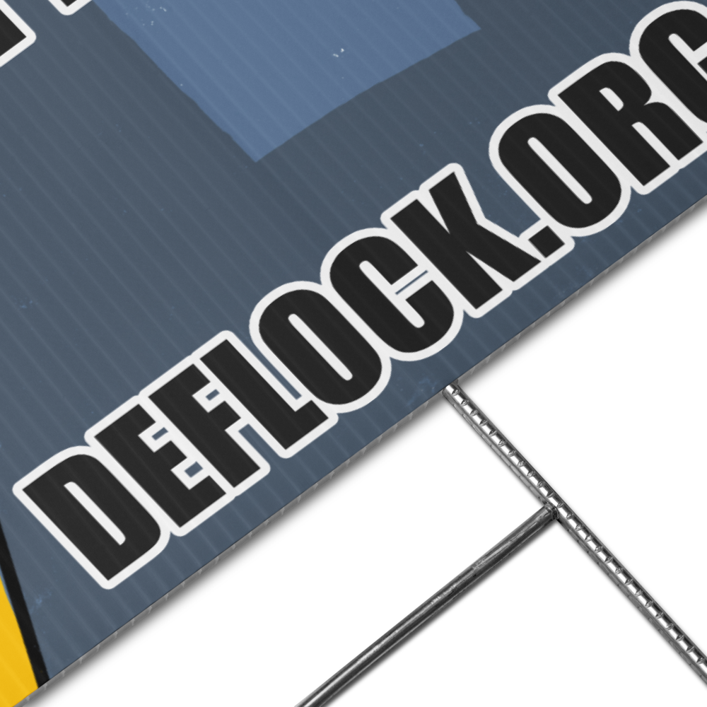 Your Day, Their Data -  deflock.me Yard sign