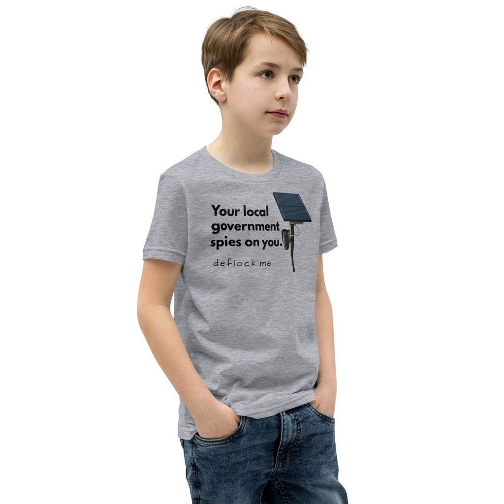 Your local government spies on you - deflock.me Youth T-Shirt