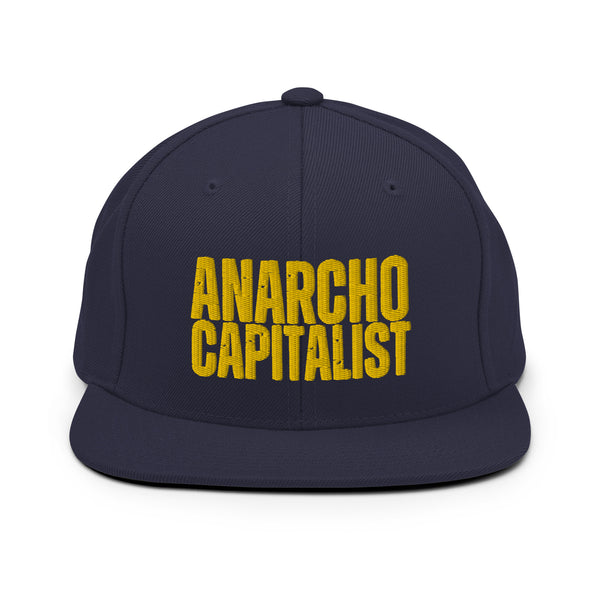 Anarchocapitalist Snapback Hat - Proud Libertarian - NewStoics