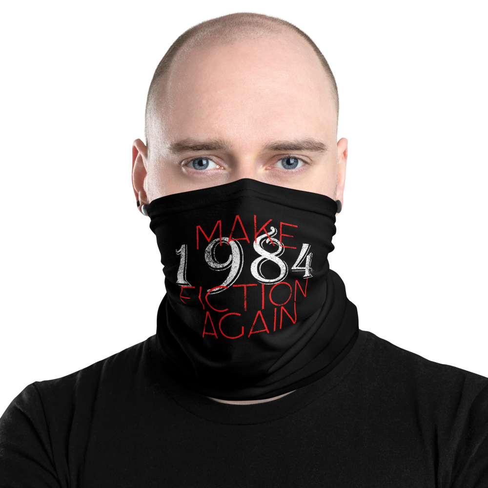 Make 1984 Fiction Again Facemask - Proud Libertarian - Proud Libertarian