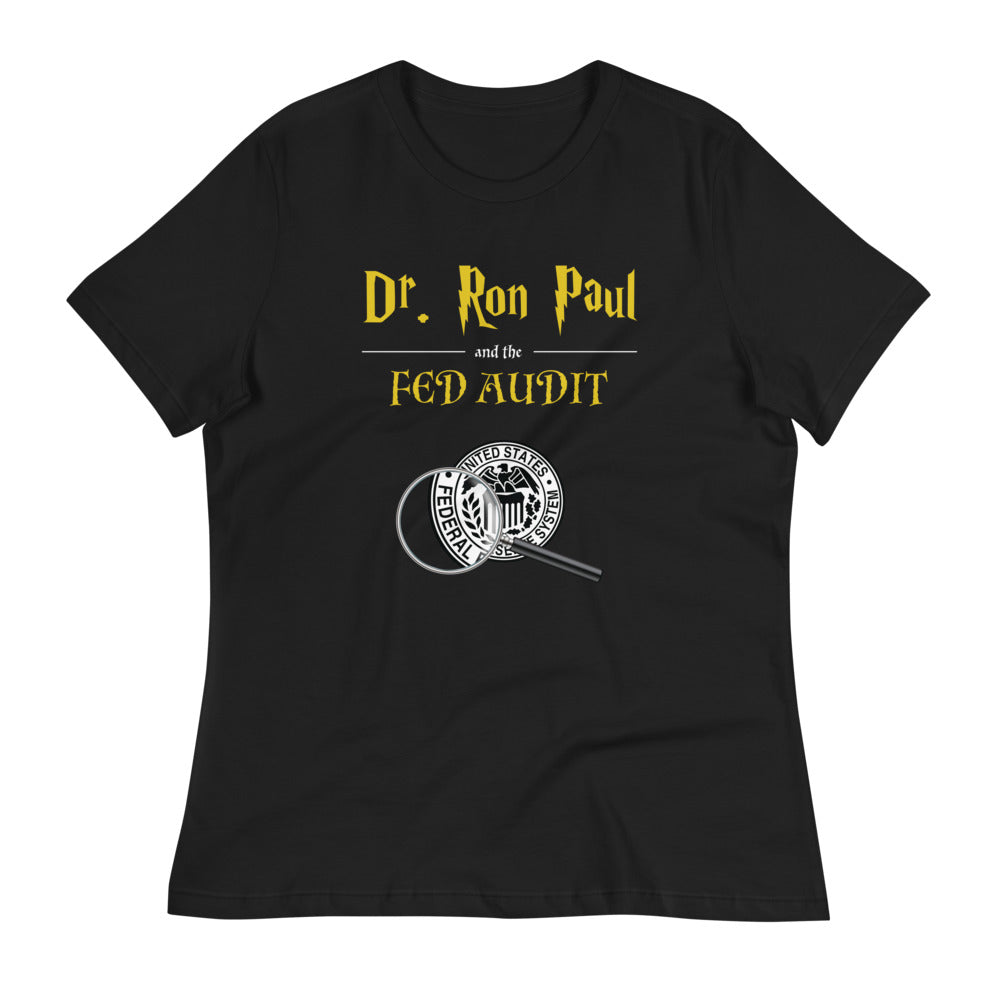 Dr. Ron Paul and The Fed Audit LPC Women's Relaxed T-Shirt - Proud Libertarian - Libertarian Party of California
